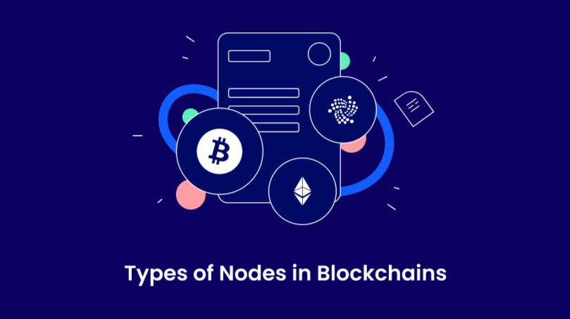 Các loại node trong hệ sinh thái blockchain